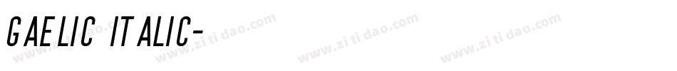 Gaelic Italic字体转换